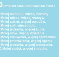 10 zasad zdrowego życia :)