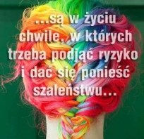 szaleństwo, chwile, sentencja, polska