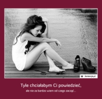 sentencje, prawda, kobieta, powiedzieć, strach, romantyczna sentencja