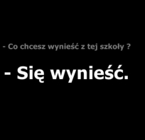 śmieszne, szkoła, życie, humor