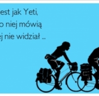 Wiosna jest jak Yeti, 
wszyscy o niej mówią...
 a nikt jej nie widział!