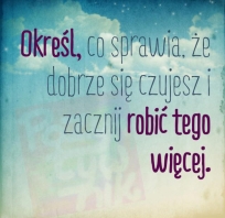 życie, sentencja, przesłanie