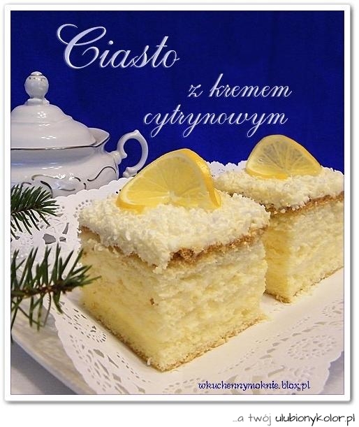 CIASTO Z KREMEM CYTRYNOWYM
