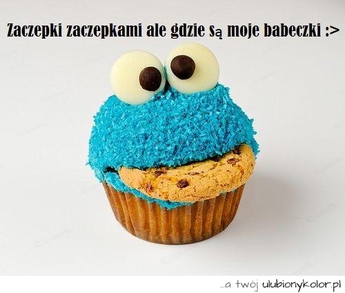 Zaczepki zaczepkami a gdzie babeczki?