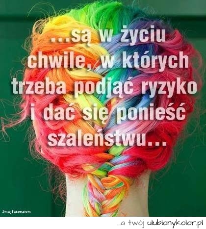 szaleństwo, chwile, sentencja, polska