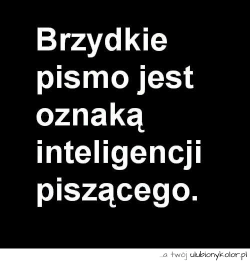 Brzydkie pismo #humor