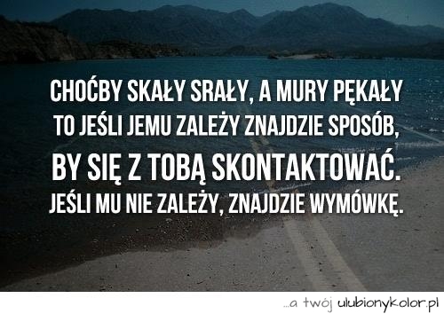 Choćby skały srały ...