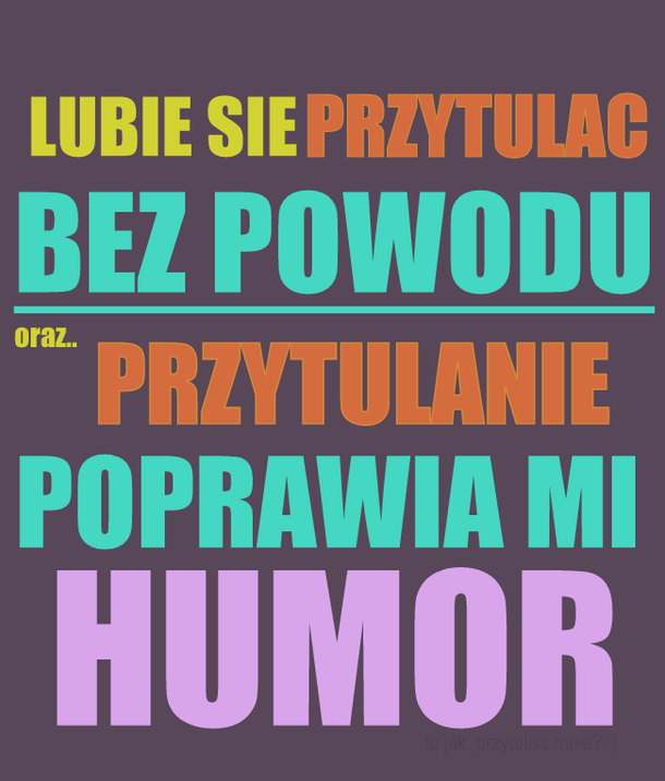 przytulanie, humor, fun, lubię