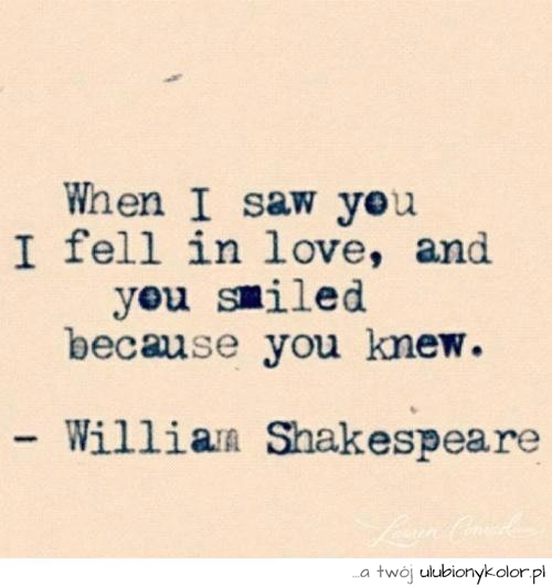 miłość, zakochanie, piękne, słowa, shakespeare, love, smile